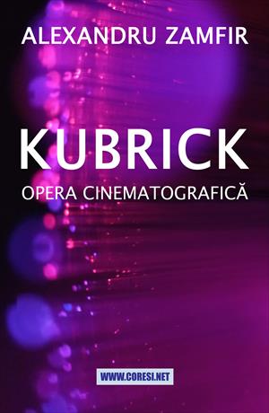 Kubrick. Opera cinematografică