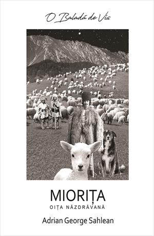 O baladă de vis: Miorița, oița năzdrăvană. Interpretare inspirată de psihanaliză